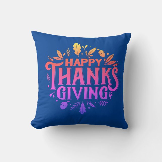 Nice Text Happy Thanksgiving with Leaves Autumn Th Cushion (Front)