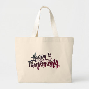 Nice Text Typography for Thanksgiving Large Tote Bag