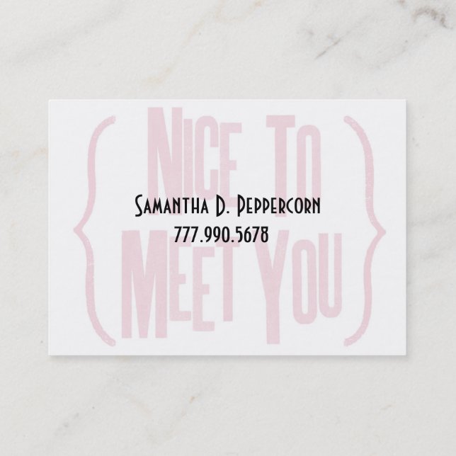 Nice to Meet You Business Card (Back)