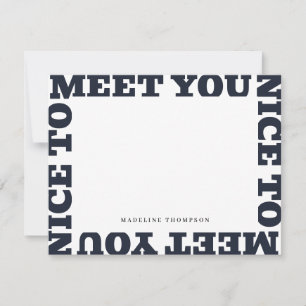 Nice To Meet You   Navy Blue Modern Name  Card