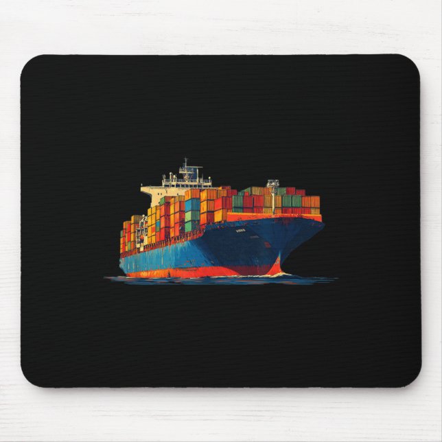 Nice Transport Ship Look for Container Lovers Mouse Pad (Front)