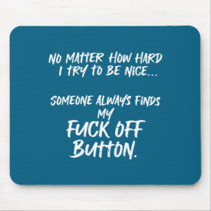 Nice Try Someone Finds Off Mouse Pad