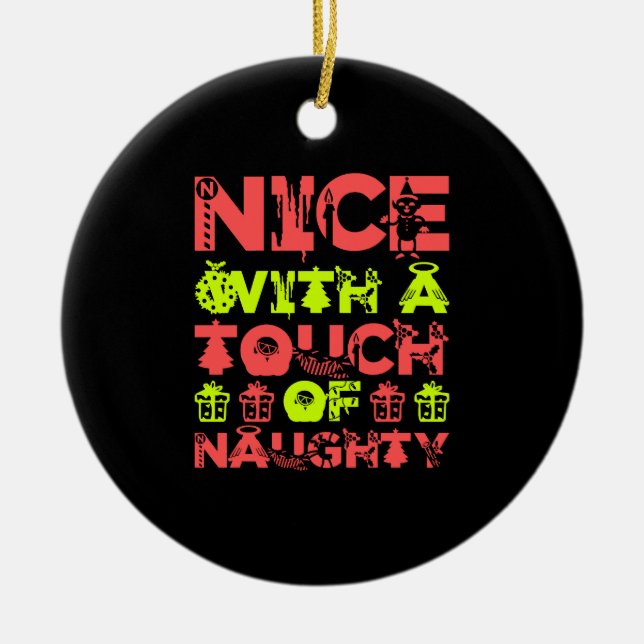 Nice With A Touch Of Naughty Christmas Ceramic Tree Decoration (Front)