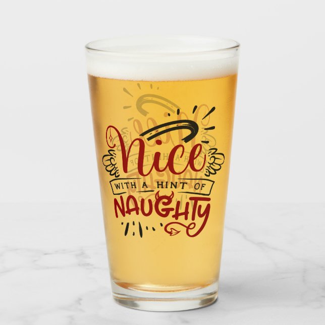 Nice With Hint of Naughty | Fun Christmas Holiday Glass (Front Filled)