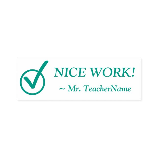 "NICE WORK!" Tutor Rubber Stamp (Design)