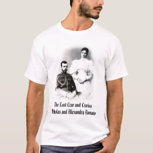Nicholas and Alexandra, The Last Czar and Czari... T-Shirt
