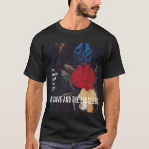 NICK CAVE girl T-Shirt