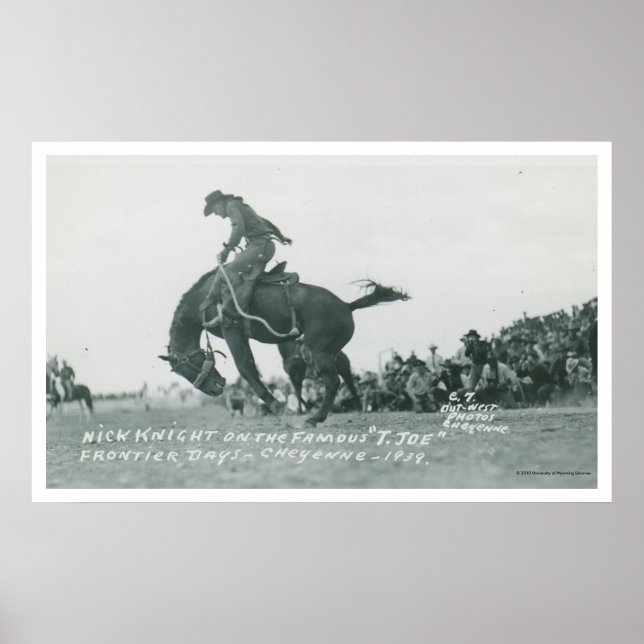 Nick Knight riding T. Joe at Cheyenne Frotier Days Poster (Front)