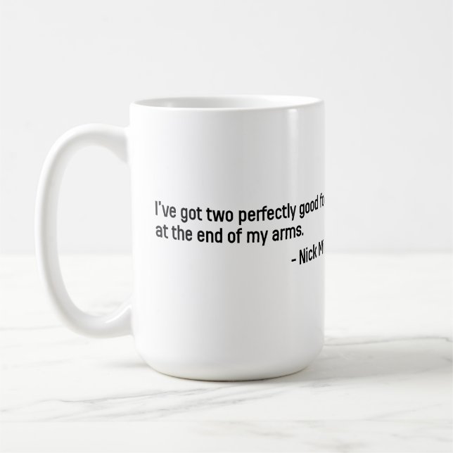 Nick Miller Quote 4/6 Coffee Mug (Left)