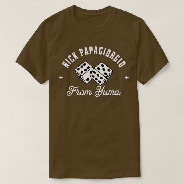 Nick Papagiorgio from Yuma T-Shirt (Design Front)