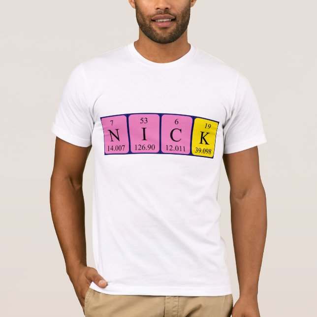 Nick periodic table name shirt (Front)