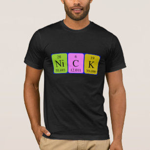 Nick periodic table name shirt
