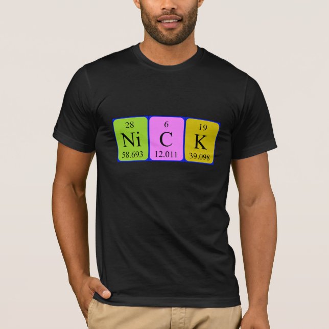 Nick periodic table name shirt (Front)
