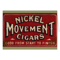 Nickle Movement Cigar 1900