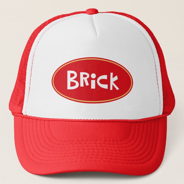 Nickname BRICK Trucker Hat (Front)