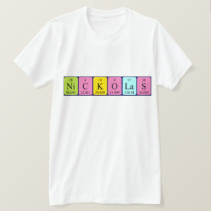 Nickolas periodic table name shirt