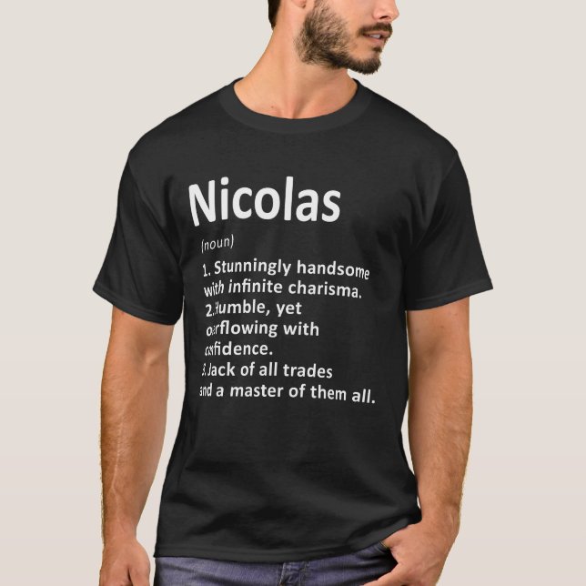 Nicolas Definition Personalised Name Funny Birthda T-Shirt (Front)