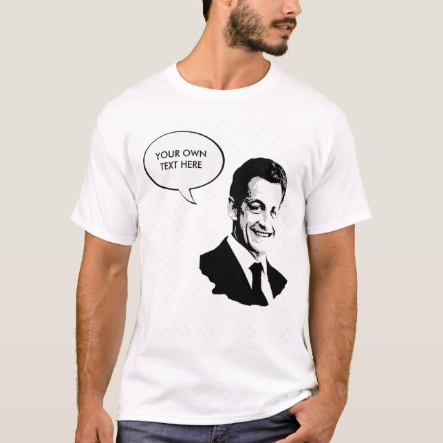 Nicolas Sarkozy T-Shirt (Front)
