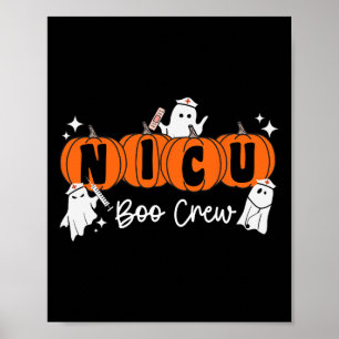 Nicu Boo Crew Ghost Pumpkin Costume NICU Nurse Hal Poster