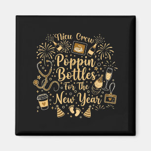 Nicu Crew Pn Bottles For The New Year Cute Nurse Magnet