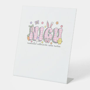 NICU Easter Neonatal Intensive Care Unit Nursing S Pedestal Sign