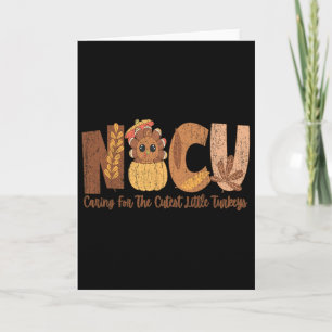 Nicu Fall Thanksgiving Nicu Nurse Caring For The C Card