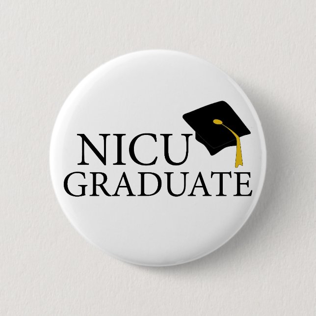 NICU Graduate 6 Cm Round Badge (Front)