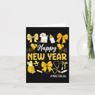 Nicu Life Happy New Years 2026 Neonatal Nicu Nurse Card