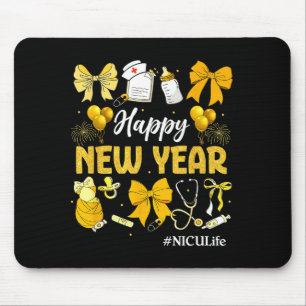 Nicu Life Happy New Years 2026 Neonatal Nicu Nurse Mouse Pad