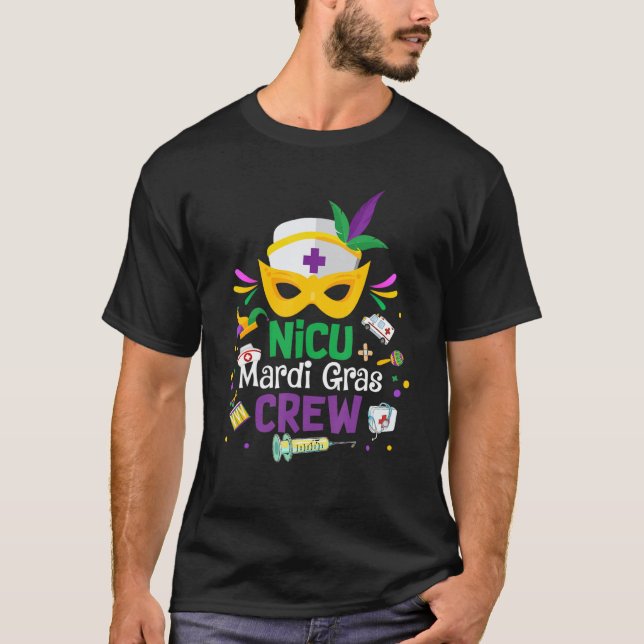 Nicu Mardi Gras Nurse Crew Family Group Nursing Lo T-Shirt (Front)