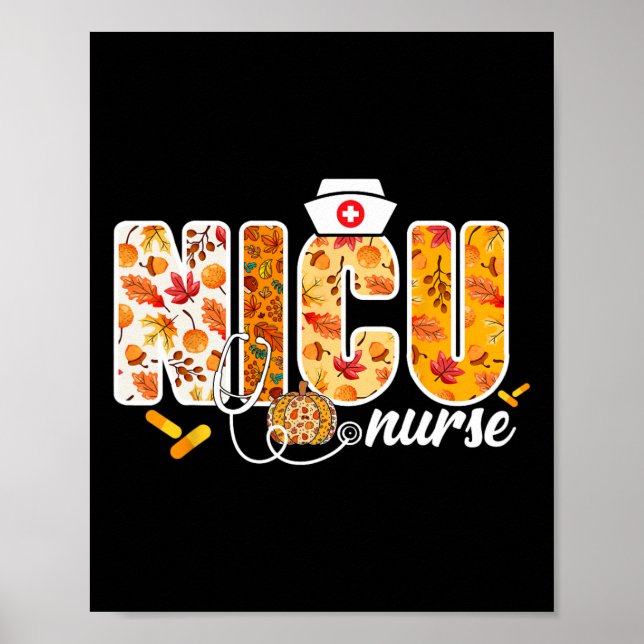 Nicu Nurse Fall Autumn Leaves Thanksgiving Healthc Poster (Front)