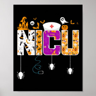 Nicu Nurse Halloween Hospital Party Fun Nursing St Poster