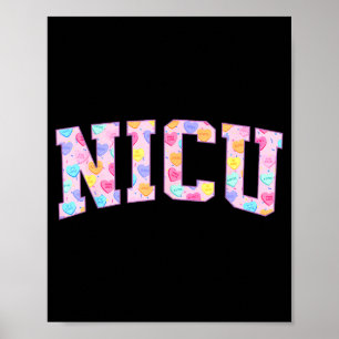 Nicu Nurse Heart Valentines Day Neonatal Intensive Poster
