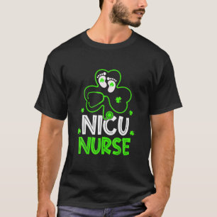 NICU Nurse Life Stethoscope Nursing Happy St Patri T-Shirt