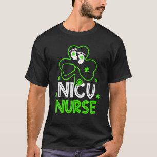 NICU Nurse Life Stethoscope Nursing Happy St Patri T-Shirt