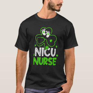 NICU Nurse Life Stethoscope Nursing Happy St Patri T-Shirt