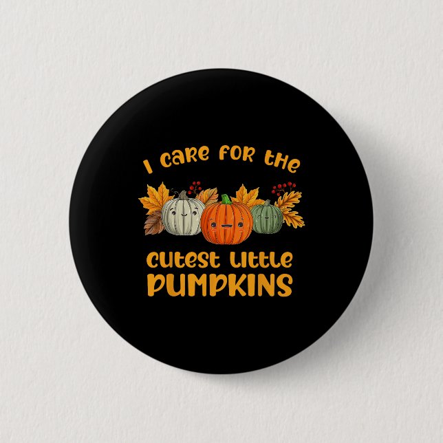 NICU Nurse Neonatal Cutest Little Pumpkins Fall Th 6 Cm Round Badge (Front)