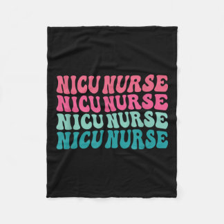 Nicu Nurse Neonatal Intensive Care Unit Nurse Day Fleece Blanket