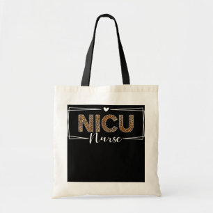 NICU Nurse Nurse life Neonatal Intensive Care Tote Bag