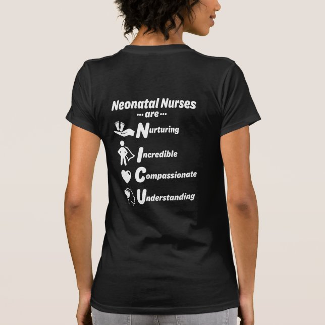 NICU NURSES are - tshirt (Back)