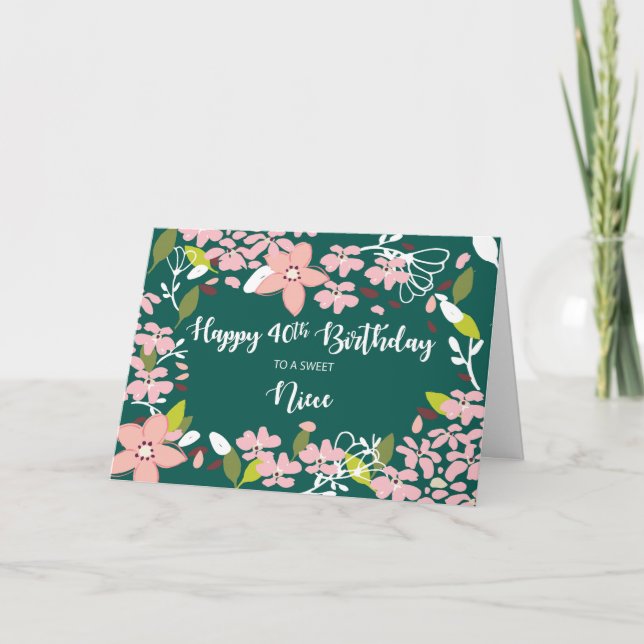 Niece 40th Birthday Green Flowers Card (Front)