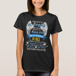Niece an angel in heaven, feel watching over T-Shirt