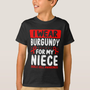 Niece Burgundy Ribbon Aunt Uncle Sickle Cell Aware T-Shirt