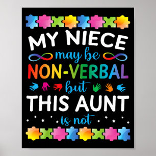 Niece May Be Non Verbal But This Aunt Is Not Au Poster