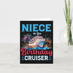 Niece Of The Birthday Cruiser Funny Cruise Birthda Card