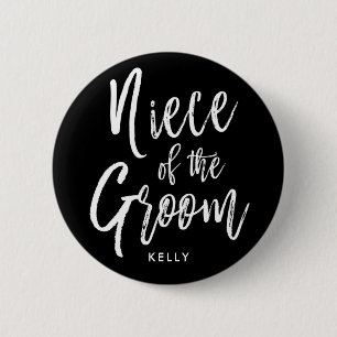 Niece of the Groom Script Wedding Black Button