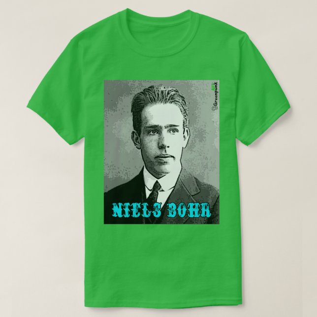 Niels Bohr T-Shirt (Design Front)