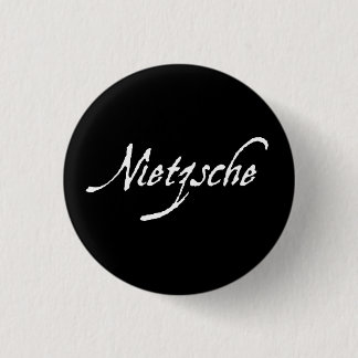 "NIETZSCHE" 3 CM ROUND BADGE