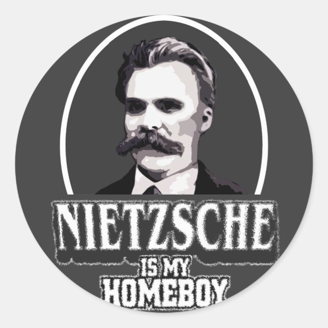 Nietzsche Is My Homeboy Classic Round Sticker (Front)