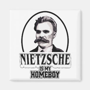 Nietzsche Is My Homeboy Magnet